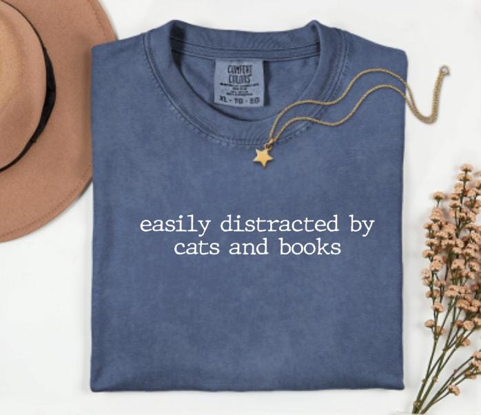 Easily Distracted By Cats And Books Graphic Tee