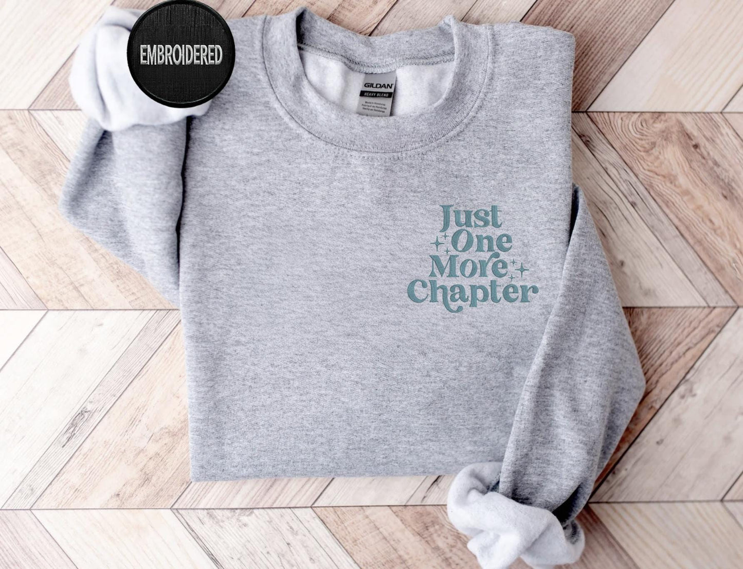Just One More Chapter Embroidered Sweatshirt