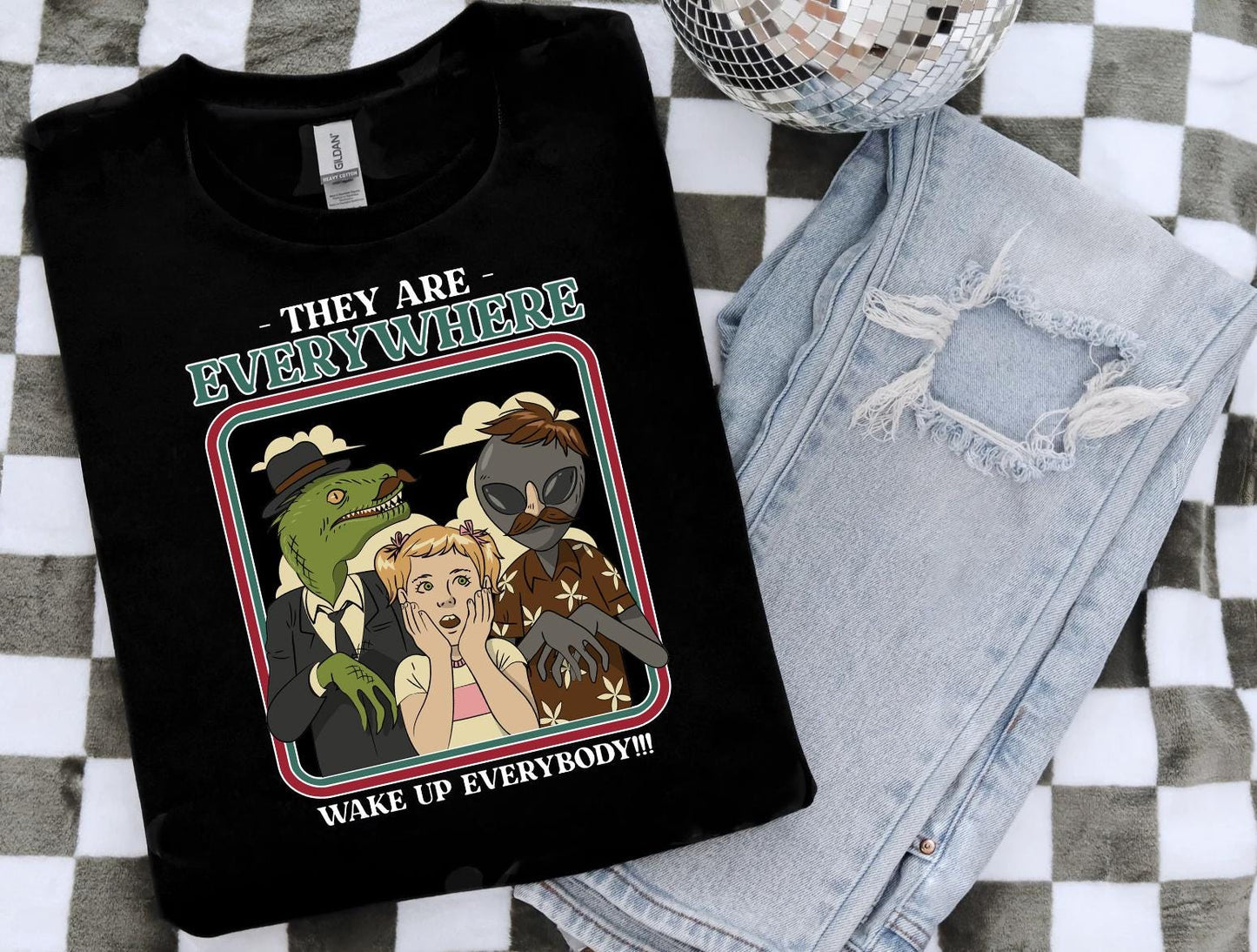 They Are Everywhere Shirt
