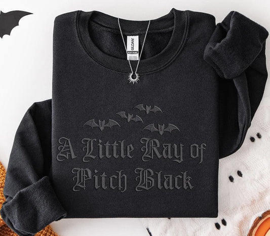 A Little Ray of Pitch Black Sweatshirt
